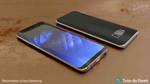 Comment reconnaître un Samsung Original sans code - Tuto du Geek