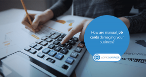 Are out-dated, manual job cards damaging your company?