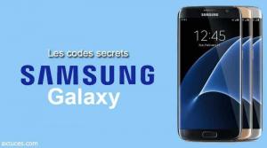 Tous les codes secrets Samsung pour les Galaxy 2019 - Tuto du Geek