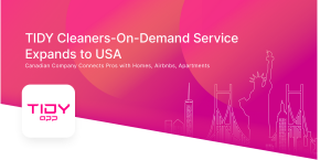 TIDY Cleaners-On-Demand Service Expands to USA