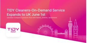 TIDY Cleaners-On-Demand Service Expands to UK June 1st