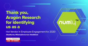 Numly™ Named as an Aragon Research Hot Vendor for Employee Engagement, 2020