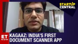 Kagaaz: India’s First Document Scanner Up | Startup Central