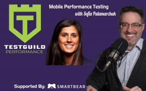 Mobile Performance Testing with Sofía Palamarchuk