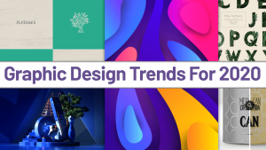Top Stunning Graphic Design Trends for 2020 - WP Frank Blog
