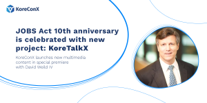 JOBS Act 10th Anniversary is Celebrated With New Project: KoreTalkX