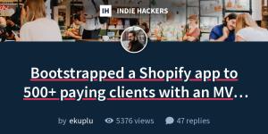Bootstrapped a Shopify app to 500+ paying clients with an MVP. AMA!