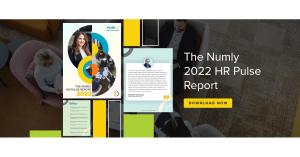 Numly Releases its 2022 HR Pulse Report on Latest Trends for Hybrid Work, Employee Engagement and the Great Resignation