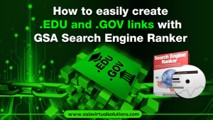 Use GSA Search Engine Ranker To Create .gov And .edu Links