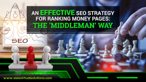 An Effective SEO Strategy: The (Middleman) Way
