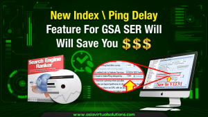 New Index Ping Delay Feature For GSA SER Will U Save Money