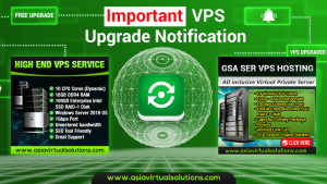 VPS Upgrade Notice - FREE Upgrade For Existing Clients