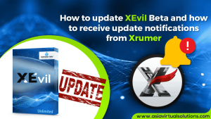 How To Update XEvil Beta And Receive Update Notifications Via Email