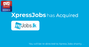 XpressJobs acquires MyJobs.lk - A turning point in online recruitment - Adaderana Biz English | Sri Lanka Business News