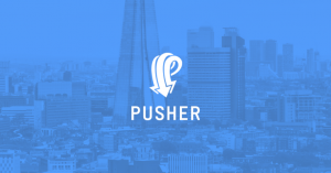 Pusher pulls in $2.5M to push live web and app content everywhere
