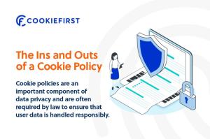 What is a Cookie Policy and why do you need one? - CookieFirst