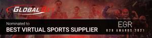 The EGR B2B Awards Nominate GlobalBet as The Best Virtual Sports Supplier for 2021