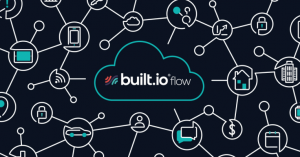 Built.io Flow makes building enterprise integrations easier