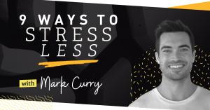 9 Ways to Stress Less  - Blueprint Magazine: Issue 5 - Blueprint Magazine - Mobimag