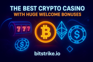 Bitstrike.io – The Best Crypto Casino Experience With Huge Welcome Bonuses