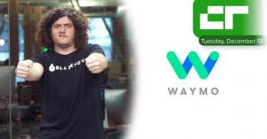 Crunch Report | Google Spins Out Waymo, A Self-Driving Car Company