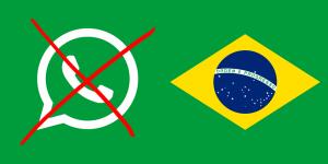 Brazil is blocking WhatsApp for the third time in a year