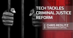 Bullish: Tech tackles criminal justice reform