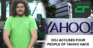 Crunch Report | DOJ Accuses Four People of 2014 Yahoo Hack