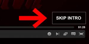 Netflix's new button lets you skip your show's intro sequence