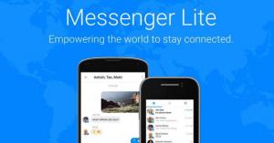 Facebook sidesteps Snapchat by launching Messenger Lite in 150 more countries