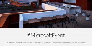 Microsoft announces yet another event for May 23, this time in Shanghai