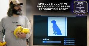 Judah Vs. The Machines: Facebook’s dog breed recognition robot