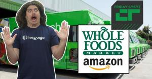 Crunch Report | Amazon Bids to Buy Whole Foods for $13.7 Billion