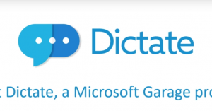 Microsoft’s Dictate uses Cortana’s speech recognition to enable dictation in Office