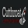 Cutthroat Communications