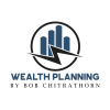 Wealth Planning by Bob Chitrathorn