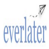 Everlater