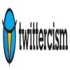 Twittercism