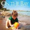 On The Bay Magazine