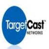 TargetCast Networks